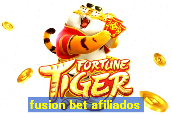 fusion bet afiliados